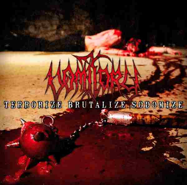 TERRORIZE BRUTALIZE