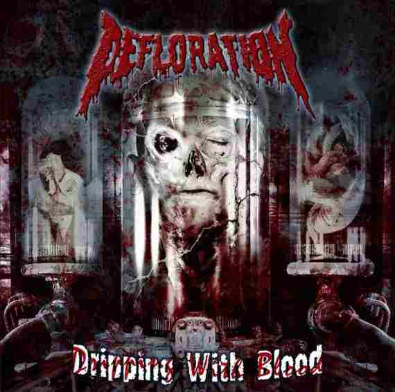DRIPPING WITH BLOOD