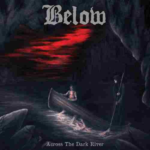 ACROSS THE DARK RIVER