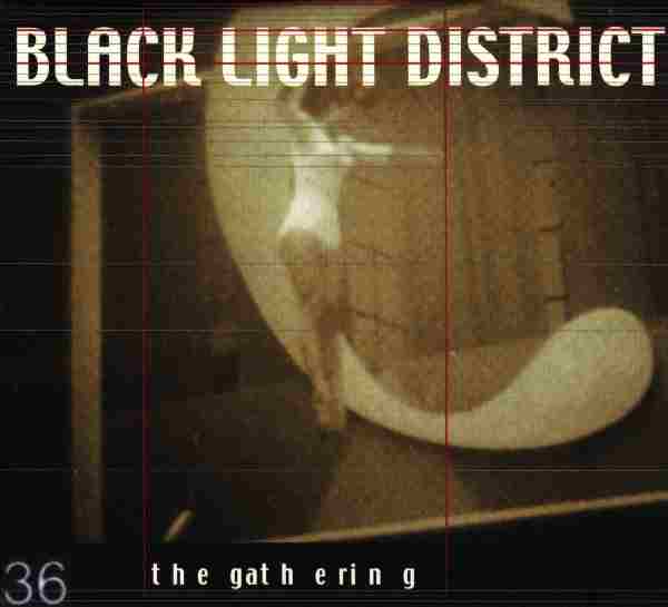 BLACK LIGHT DISTRICT