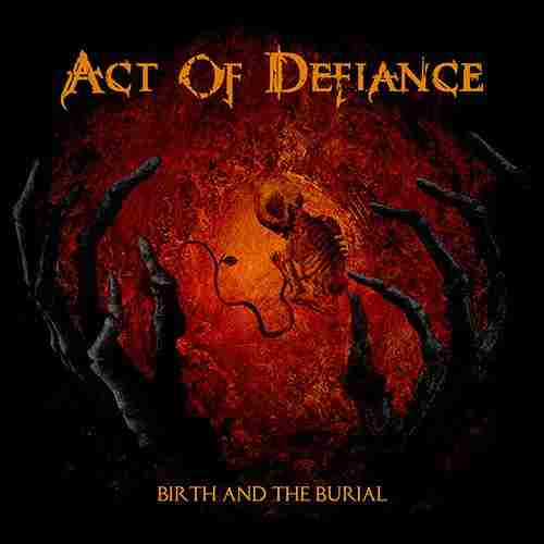 BIRTH AND THE BURIAL