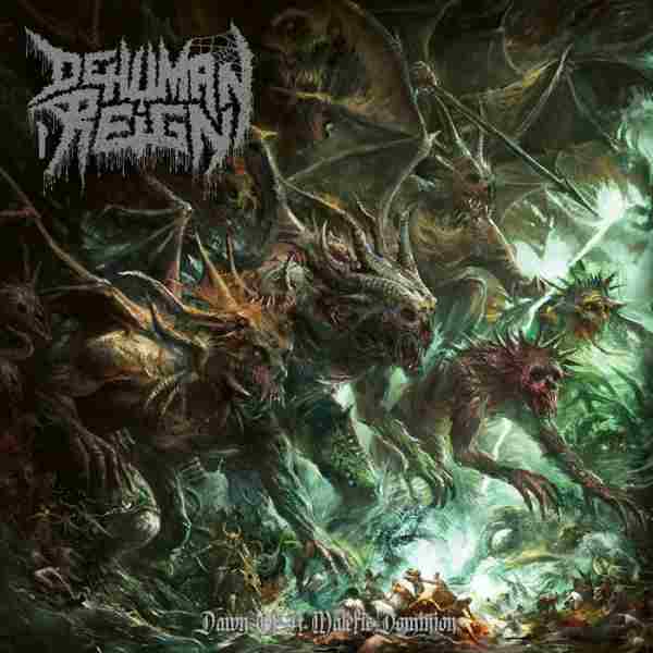 DAWN OF A MALEFIC DOMINION