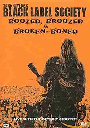 BOOZED, BROOZED & BROKEN - BONED