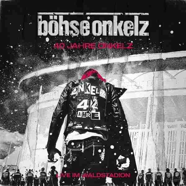 40 JAHRE ONKELZ