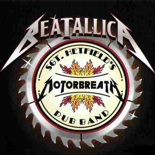 SGT. HETFIELDS MOTORBREATH…