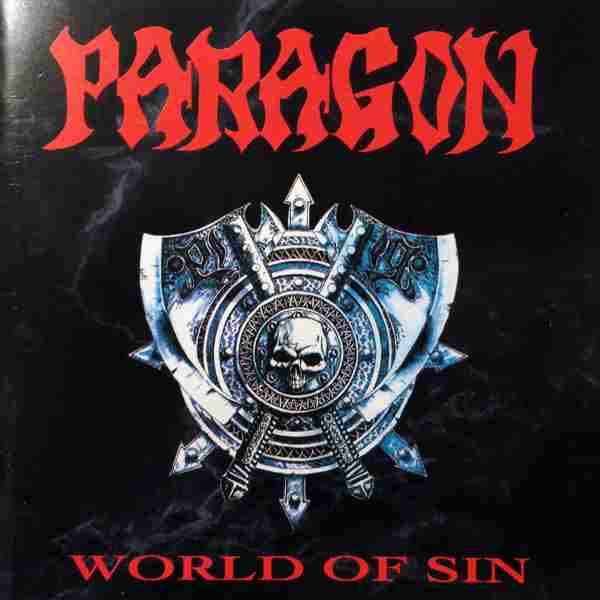 WORLD OF SIN / CHALICE OF STEEL