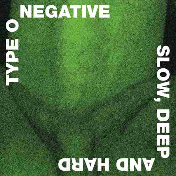 SLOW, DEEP AND HARD