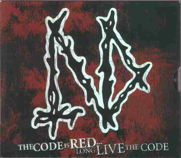 THE CODE IS RED LONG LIVE THE CODE