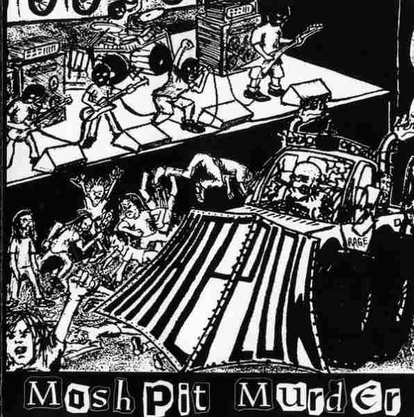 MOSH PIT MURDER