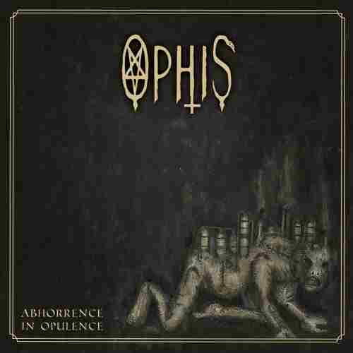 ABHORRENCE IN OPULENCE
