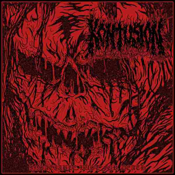 INSATIABLE LUST FOR DEATH