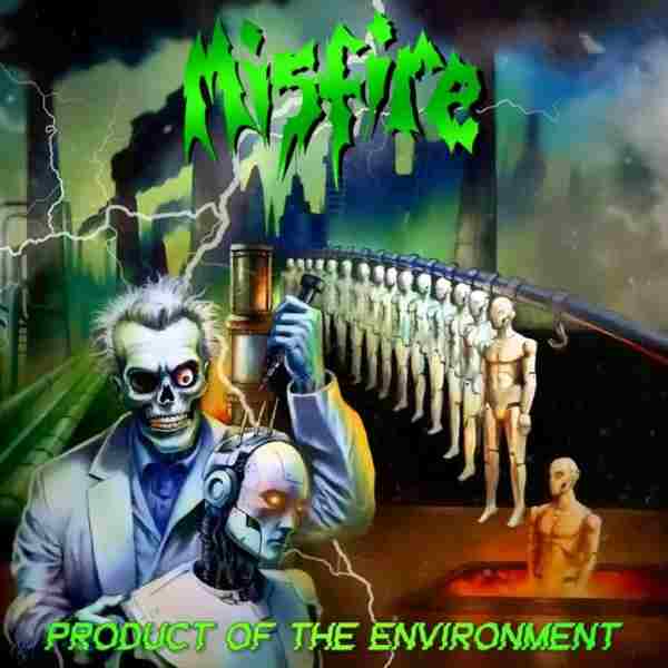 PRODUCT OF THE ENVIRONMENT
