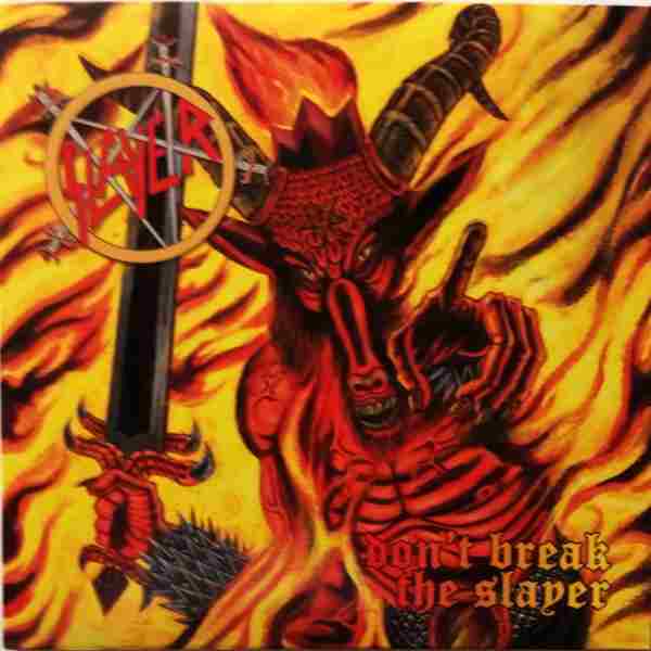 DONT BREAK THE SLAYER
