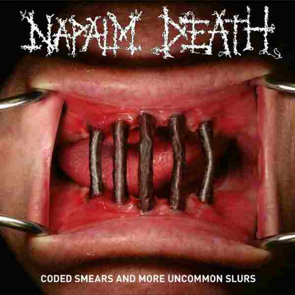 CODED SMEARS AND MORE UNCOMMON SLURS