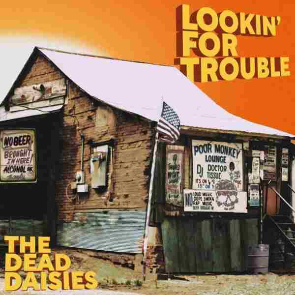 LOOKIN´ FOR TROUBLE