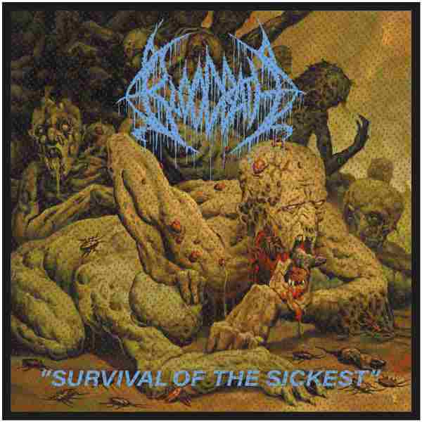 SURVIVAL OF THE SICKEST