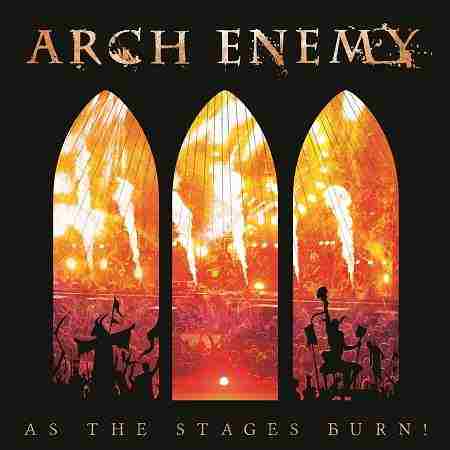 AS THE STAGES BURN