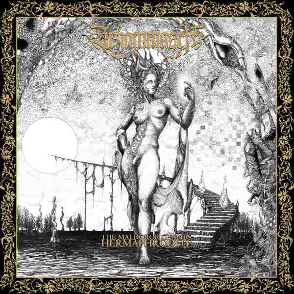 THE MALDOROR CHANTS: HERMAPHRODITE