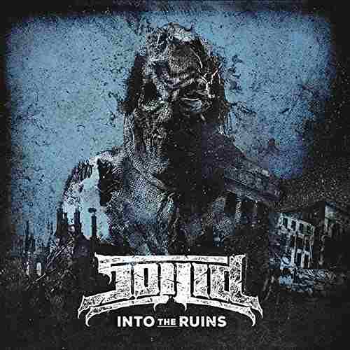 INTO THE RUINS