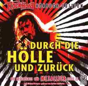 ROCK HARD, DURCH DIE HOELLE UND ZURUECK