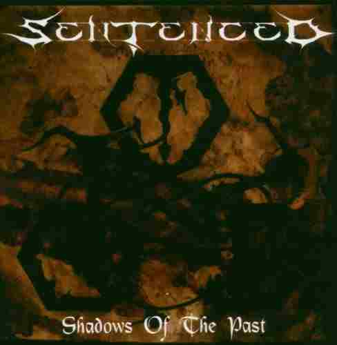 SHADOWS OF THE PAST