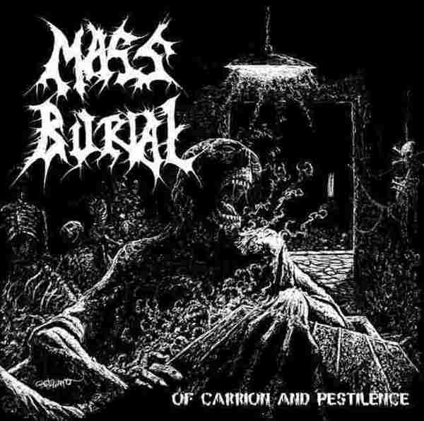 OF CARRION AND PESTILENCE