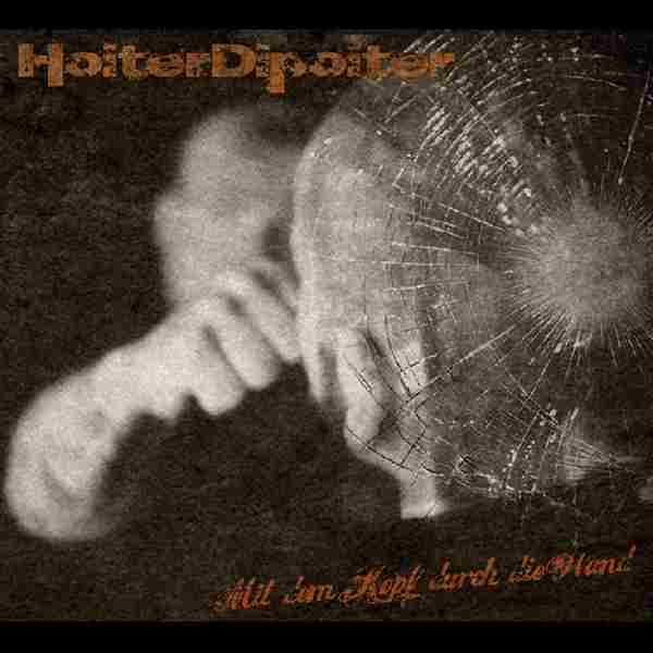 MIT DEM KOPF DURCH DIE WAND